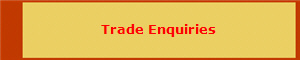 Trade Enquiries